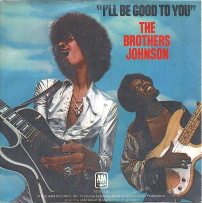 BROTHERS JOHNSON: I'll Be Good To You / The Devil  7"