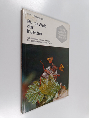 Hans Pfletschinger : Bunte welt der insekten : 120 insekt...