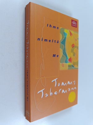 Tommy Tabermann : Ihme nimeltä me