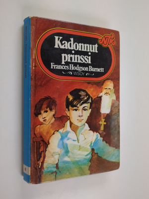 Frances Hodgson Burnett : Kadonnut prinssi