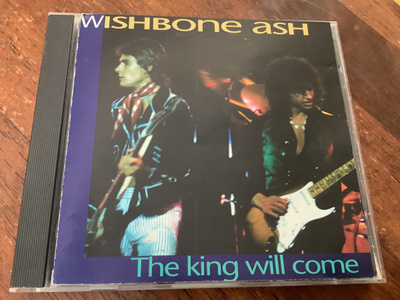WISHBONE ASH - The King Will Come