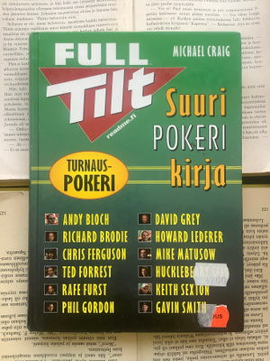 Michael Craig - Full Tilt: Suuri pokerikirja (sid.)