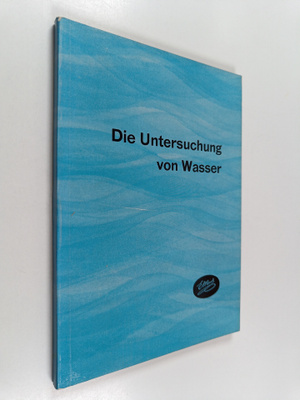 Die untersuchung von Wasser