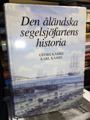 KÅHRE : Den Åländska segelsjöfartens historia II ( SIS POSTI