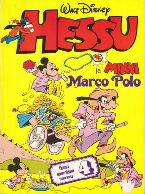 Hessu suurmiehenä 4 - Hessu ja Mikki Marco Polo