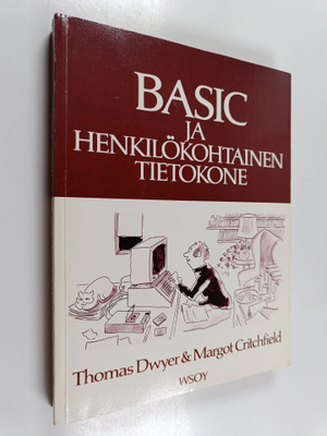 Thomas Dwyer ym. : BASIC ja henkilökohtainen tietokone