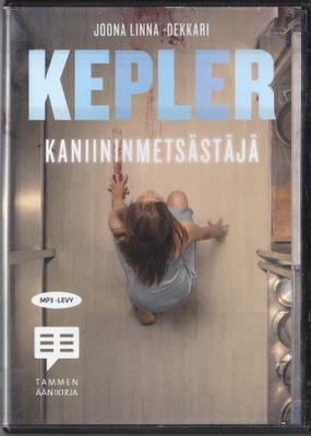 Äänikirja: Lars Kepler: Kaniininmetsästäjä (CD-mp3)