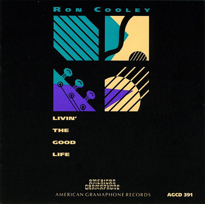 Ron Cooley: Livin' The Good Life -cd