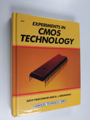 Dave Prochnow : Experiments in CMOS technology