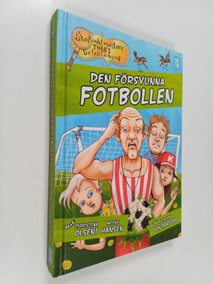 Christina Olseni : Den försvunna fotbollen