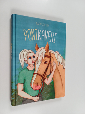 Malin Eriksson : Ponikaveri