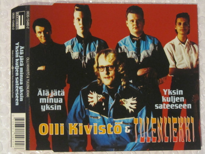 Olli Kivistö & Tulenliekki • Älä Jätä Minua Yksin CD-Single