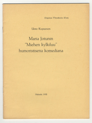 Unto Kupiainen: Maria Jotunin "Miehen kylkiluu" humoristisen