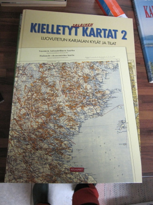 Kielletyt kartat 2b : Luovutetun Karjalan kylät ja tilat