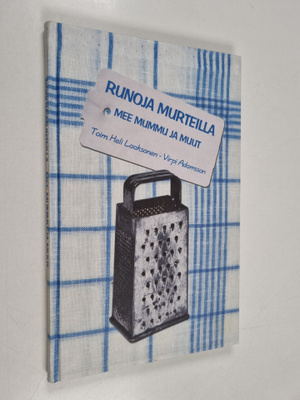 Runoja murteilla : mee mummu ja muut
