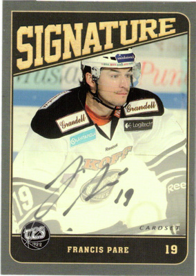 2013-14 Cardset FRANCIS PARE TPS signature nimmari