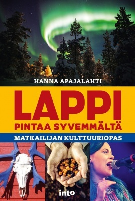 Hanna Apajalahti: Lappi - pintaa syvemmältä