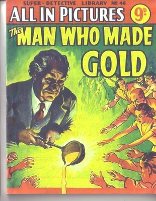 comic b, Super Detective Library #46 The man who made gold