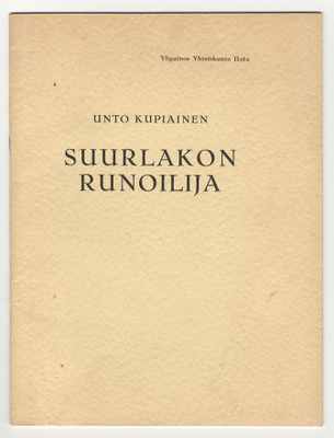 Unto Kupiainen: Suurlakon runoilija (1950)