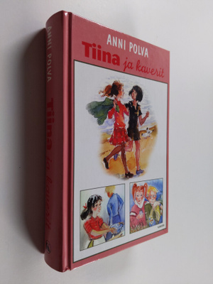 Anni Polva : Tiina ja kaverit