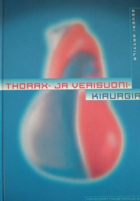 Severi Mattila: Thorax- ja verisuonikirurgia