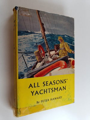 Peter J. Haward : All seasons' yachtsman