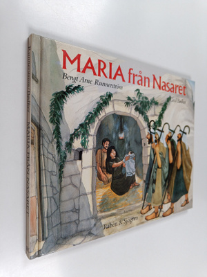 Bengt Arne Runnerström : Maria från nasaret