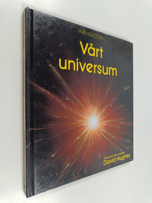 David Hughes : Vårt universum