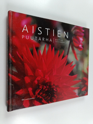 Mattias Tolvanen : Aistien puutarha