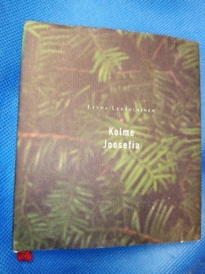 LEHTOLAINEN :  KOLME JOOSEFIA ( SIGNEERAUS +  NUMEROINTI)