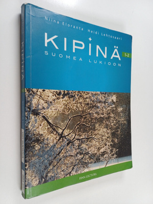Niina Eloranta : Kipinä : suomea lukioon 1-2