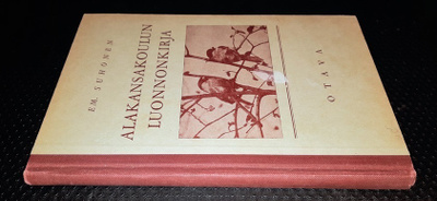 Suhonen E.M : Alakansakoulun luonnonkirja
