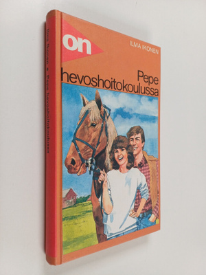 Ilma Ikonen : Pepe hevoshoitokoulussa