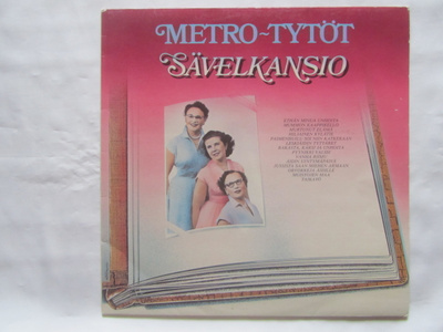 Metro-Tytöt:Sävelkansio    LP    1982