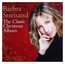 Barbra Streisand The Classic Christmas Album