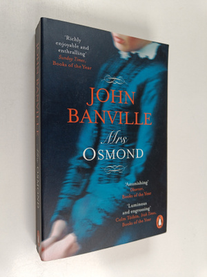John Banville : Mrs Osmond