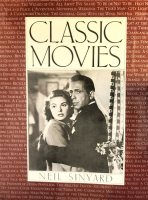 Neil Sinyard: Classic Movies