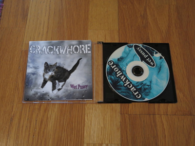Crackwhore - Wet Pussy CD