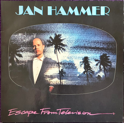 Jan Hammer	Escape from Television