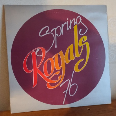 Royals – Spring 76 LP