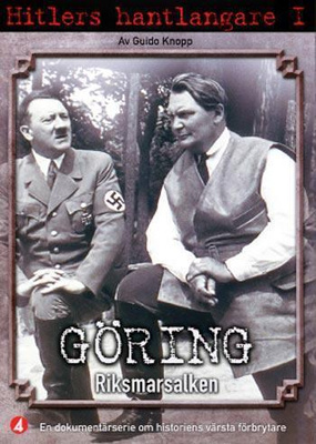 Hitlers Hantlangare :  Göring - Riksmarsalken  -  DVD