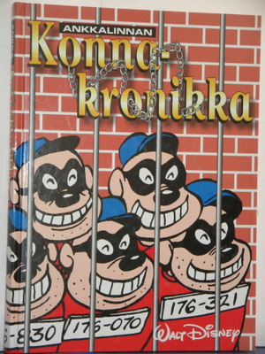 Walt Disney : ANKKALINNAN Konnakronikka