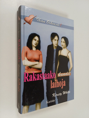 Kirsty White : Rakastaako kundit laihoja