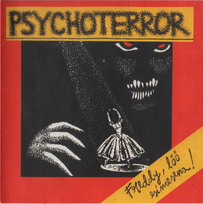 Psychoterror - Freddy, Löö Esimesena! (CD) VG+!!