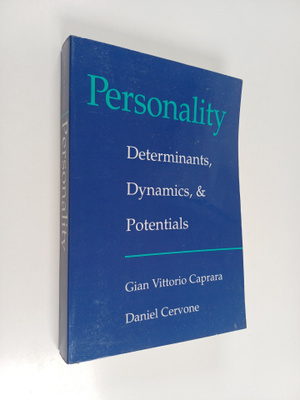 Gian Vittorio Caprara : Personality : determinants, dynam...