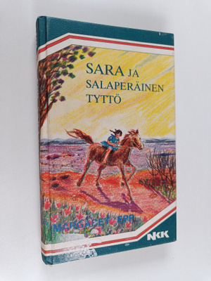 Margaret Epp : Sara ja salaperäinen tyttö