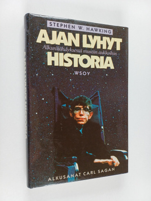 Stephen W. Hawking : Ajan lyhyt historia : alkuräjähdykse...