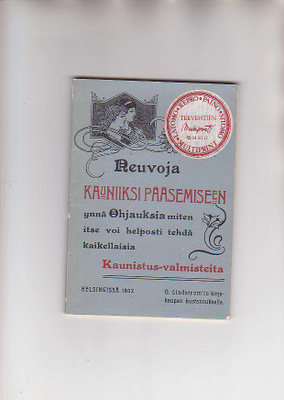 Neuvoja Kauniiksi Pääsemiseen, 1902, tämä uusio 1984.