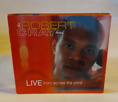 ROBERT CRAY BAND: LIVE FROM ACROSS THE POND (2-CD DIGI)