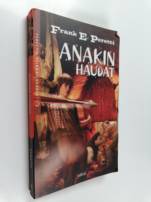 Frank E. Peretti : Anakin haudat